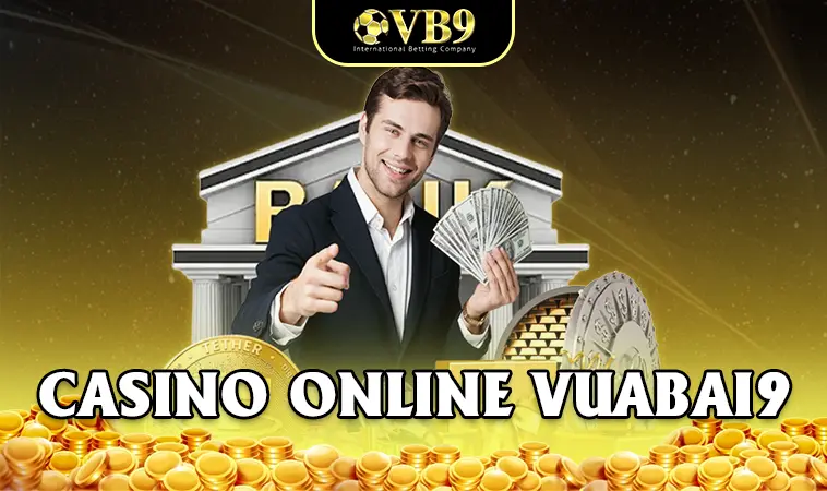 VuaBai9 - Nhà Cái VB9 - Địa Chỉ Cá Cược Online Số 1