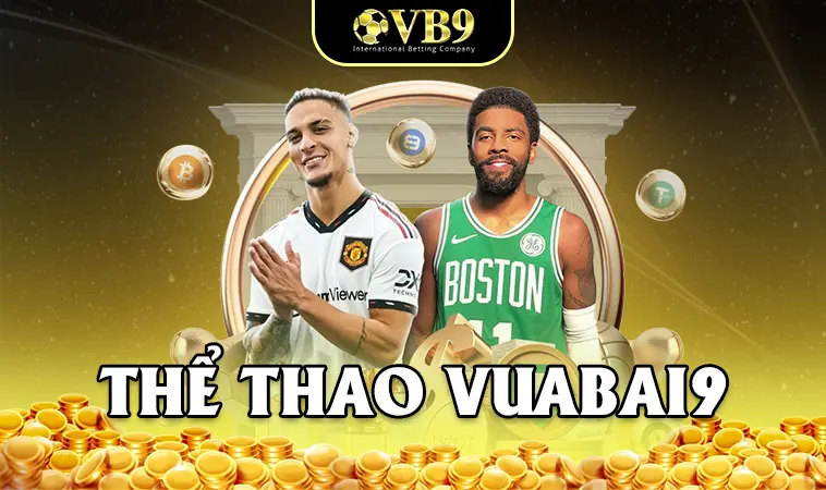 VuaBai9 - Nhà Cái VB9 - Địa Chỉ Cá Cược Online Số 1